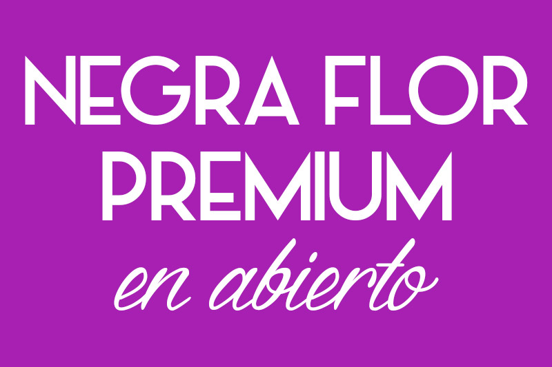 Negra Flor Premium en abierto.